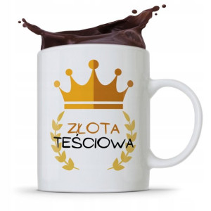 Kubek Prezent Dla Teściowej Złota Teściowa