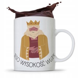 Kubek Prezent Dla Wujka Jego Wysokość Wujek