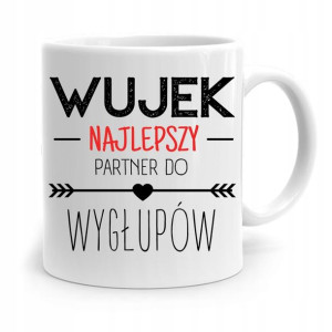 Kubek Prezent Dla Wujka Najlepszy Do Wygłupów