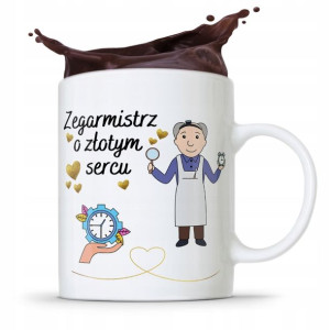 Kubek Prezent Dla Zegarmistrza O Złotym Sercu