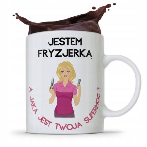 Kubek Prezent Fryzjera Fryzjerki Jestem Fyrzjerką