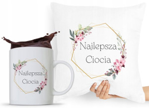 Zestaw Poduszka + Kubek Dla Cioci Ciotki Cioteczki