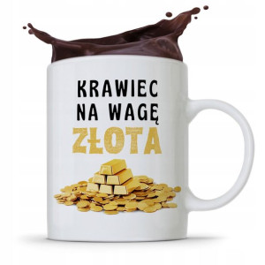 Kubek Prezent Krawcowej Krawca Na Wagę Złota