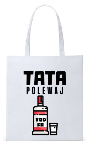 Dla Taty Ojca Tatusia Torba Eco Biała Shopper