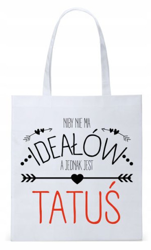 Dla Taty Ojca Tatusia Torba Eco Biała Shopper