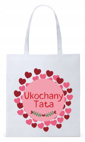 Dla Taty Ojca Tatusia Torba Eco Biała Shopper
