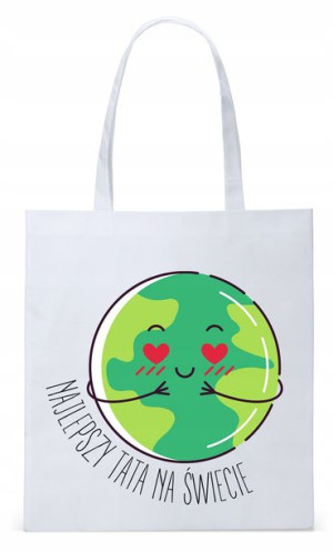 Dla Taty Ojca Tatusia Torba Eco Biała Shopper