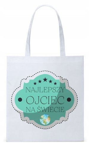 Dla Taty Tatusia Prezent Torba Eco Biała Shopper