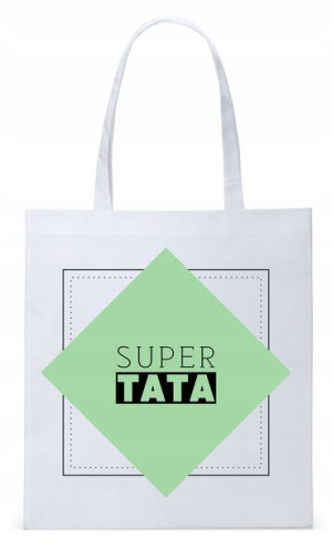 Dla Taty Tatusia Prezent Torba Eco Biała Shopper