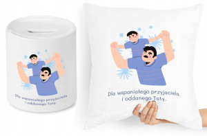 Dla Taty Zestaw Poduszka + Skarbonka Prezent