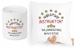 Dla Instruktora Zestaw Poduszka + Skarbonka