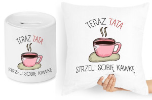 Dla Taty Zestaw Poduszka + Skarbonka Prezent