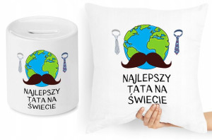 Dla Taty Zestaw Poduszka + Skarbonka Prezent