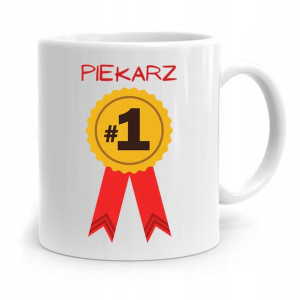 Kubek Prezent Dla Piekarza Piekarz Numer Jeden