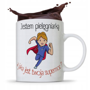 Kubek Prezent Dla Pielęgniarki Jaka Jest Twoja Moc