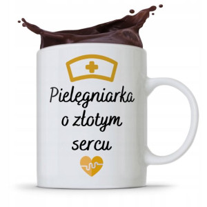 Kubek Prezent Dla Pielęgniarki O Złotym Sercu