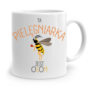 Kubek Prezent Dla Pielęgniarki Pielęgnirka Osom