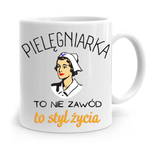 Kubek Prezent Dla Pielęgniarki To Styl Życia