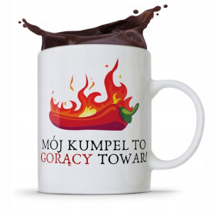 Kubek Prezent Dla Przyjaciela Gorący Towar Kumpel