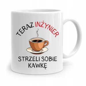 Dla Inżyniera Kubek Prezent Na Urodziny