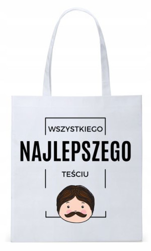 Dla Teścia Taty Prezent Torba Eco Biała Shopper