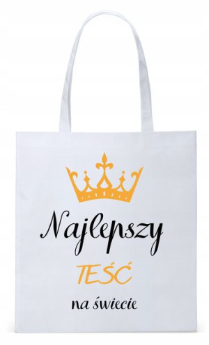 Dla Teścia Taty Prezent Torba Eco Biała Shopper