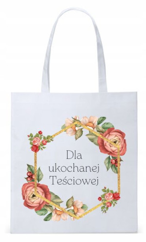 Dla Teściowej Mamy Prezent Torba Eco Biała Shopper