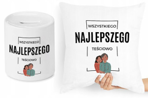 Dla Teściowej Zestaw Poduszka + Skarbonka Prezent