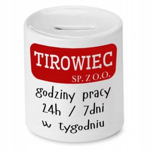 Dla Tirowca Kierowcy Skarbonka Tirowiec Sp.z O.o