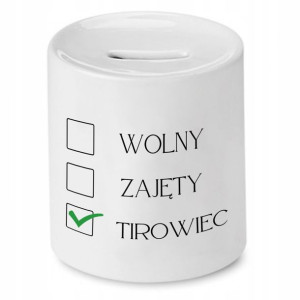 Dla Tirowca Kierowcy Skarbonka Wolny Zajęty