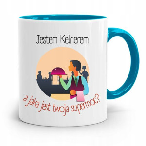 Dla Kelnera Kubek Błękitny Jestem Kelnerem Prezent