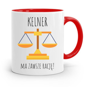 Dla Kelnera Kubek Czerwony Kelner Ma Zawszę Rację
