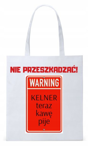 Dla Kelnera Na Prezent Torba Eco Biała Shopper