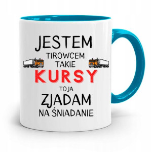 Dla Tirowca Kierowcy Tira Kubek Błękitny Prezent