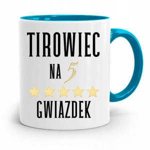 Dla Tirowca Kierowcy Tira Kubek Błękitny Prezent