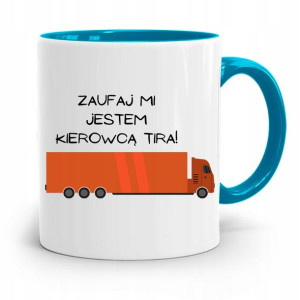 Dla Tirowca Kierowcy Tira Kubek Błękitny Prezent