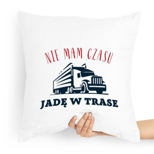 Dla Tirowca Prezent Poduszka Nie Mam Czasu Jadę