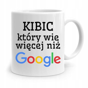 Dla Kibcia Kibola Fana Kubek Wie Więcej Niz