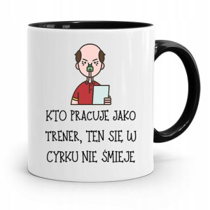 Dla Trenera Kubek Czarny Kto Pracuje Jak Trener