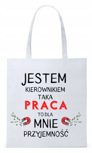 Dla Kierownika Prezent Torba Eco Biała Shopper