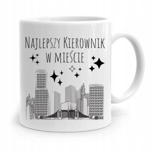Kubek Prezent Dla Kierownika Najlepszy W Mieście