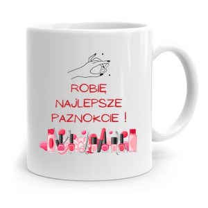 Kubek Prezent Dla Kosmetyczki Robię Najlepsze