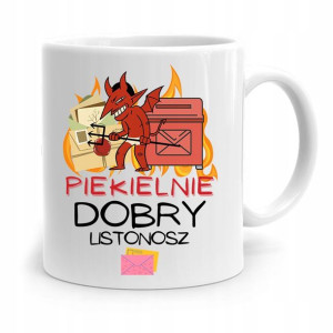 Kubek Prezent Dla Listonosza Piekielnie Dobry