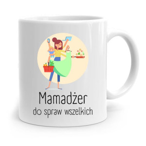 Kubek Prezent Dla Mamy Mamadżer Do Spraw Wszelkich
