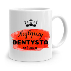 Kubek Prezent Dla Dentysty Najlepszy Dentysta