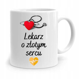 Kubek Prezent Dla Doktora Lekarz O Złotym Sercu