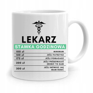 Kubek Prezent Dla Doktora Lekarz Stawka Godzinowa