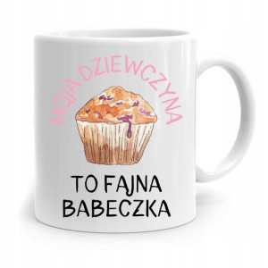 Kubek Prezent Dla Dziewczyny Fajna Babeczka
