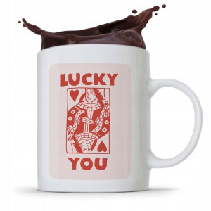 Kubek Prezent Dla Dziewczyny Żony Lucky You