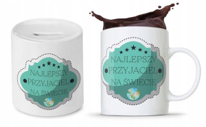 Zestaw Dla Przyjaciela Kolegi Kubek + Skarbonka